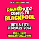 Rave Kidz comes to Blackpool