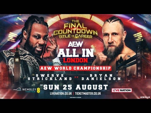 Challenger Bryan Danielson (right) is putting his career on the line at Wembley Stadium this weekend, for the chance to walk out the new AEW World Champion - but will Swerve Strickland prevent a happy ending at AEW All In 2024?