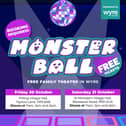 Families are invited to enjoy a free Halloween theatre show in across Wyre this October half term, as The Monster Ball brings spooky fun, laughter and mischief to two village halls.