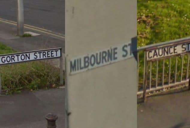 Caunce Street, Gorton Street and Milbourne Street are three of the areas suffering from a spate of anti-social behaviour in recent weeks