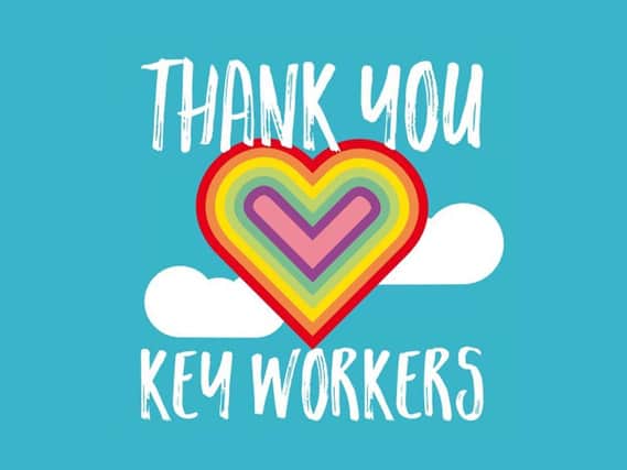 A Big Thank You: We salute some of the amazing keyworkers in Blackpool and the Fylde coast who have kept us going through lockdown