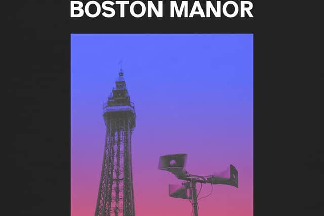 Boston Manor will be live from Blackpool Tower on October 15.