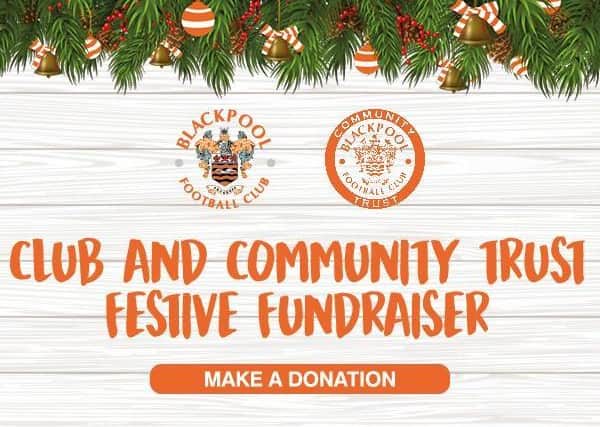 Blackpool FC Community Trust has launched a fundraising drive ahead of the festive season
