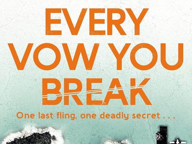 Every Vow You Break by Peter Swanson