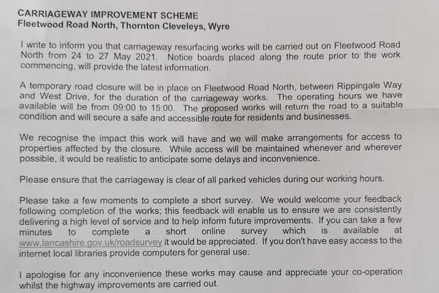 Lancashire County Council has posted letters to those residents who might be affected by next week's roadworks in Fleetwood Road North, Thornton
