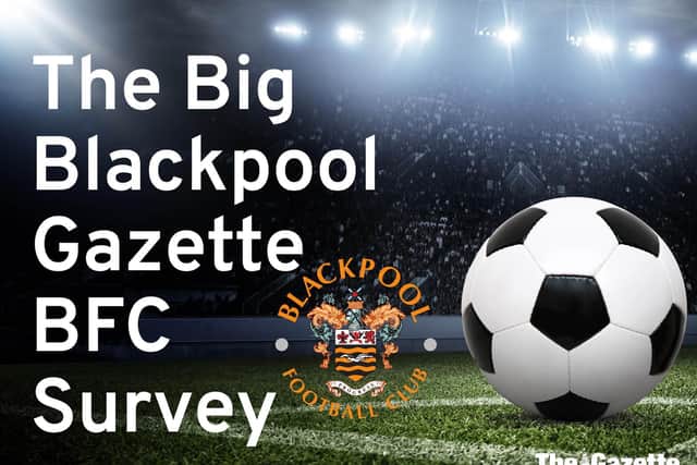 Have your say on all Blackpool matters with our big survey