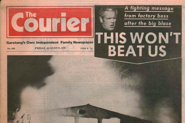 How the Garstang Courier covered the fire at the CCM factory in August 1976