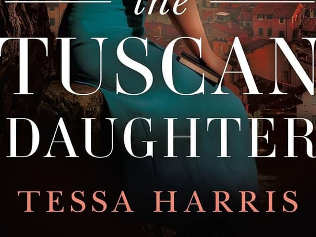 The Tuscan Daughter by Tessa Harris: book review