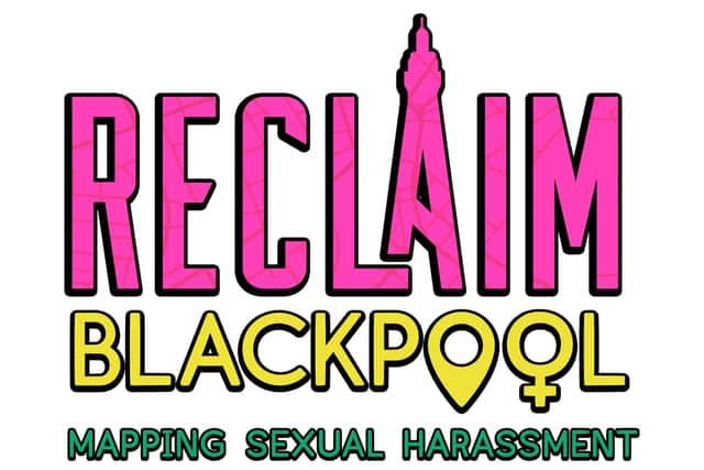 Reclaim Blackpool project to map sexual harassment