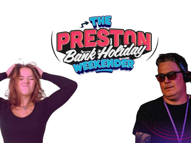 The Preston Bank Holiday Weekender in May 