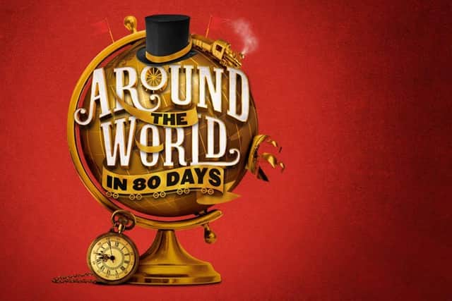 Around the World in 80 Days at Blackpool Grand Theatre