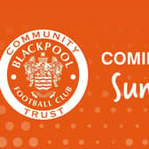 Blackpool FC Community Trust has outlined the activities on offer during the summer Picture: Blackpool FC Community Trust