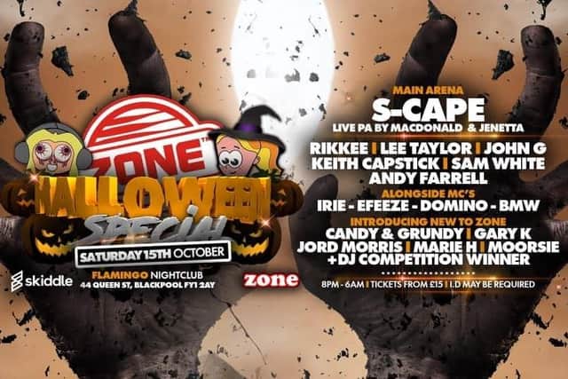 The Zone Halloween special will be taking place at Blackpool's Flamingo nightclub on October 15, 2022