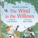 The Wind in the Willows by Kenneth Grahame, Lou Peacock and Kate Hindley