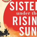 Sisters under the Rising Sun by Heather Morris