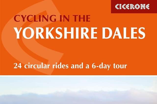 Cycling in the Yorkshire Dales: 24 circular rides and a 6-day tour by Harry Dowdell