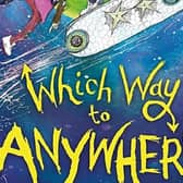 Which Way to Anywhere by Cressida Cowell