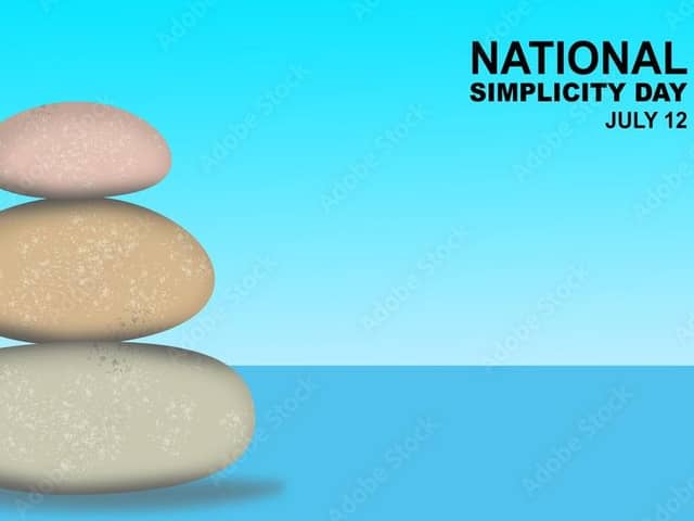 National Simplicity Day is this month (photo: Adobe)