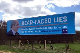 One of the billboards put up by PETA accusing the MP of 'bear faced lies'