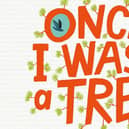 Once I Was a Tree by Eoin McLaughlin and Guilherme Karsten