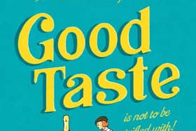 Good Taste by Caroline Scott