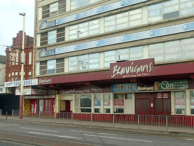 Of course, Brannigans was one of your favourites