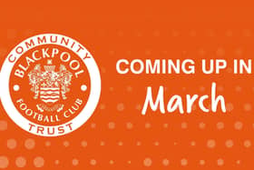 Blackpool FC Community Trust has outlined the programme of events for March Picture: Blackpool FC Community Trust