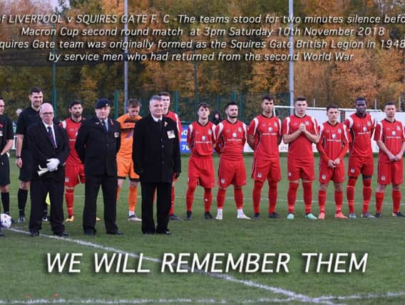 Squires Gate mark Remembrance weekend with a minute's silence at Alfreton. The club was formed as Squires Gate British Legion in 1948 as a team for returning servicemen. Picture: ALBERT COOPER