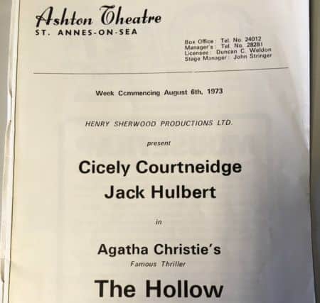From the programme for the Ashton Theatre, for The Hollow starring Courtneidge and Hulbert. August 1973