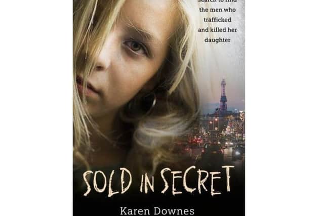 Karen Downes has written a book about the impact the disappearance of her daughter Charlene had on the family. Credit: Focus Features Ltd