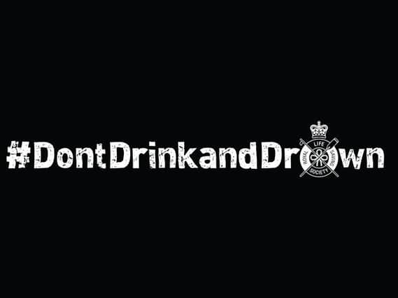 Dont Drink and Drown campaign