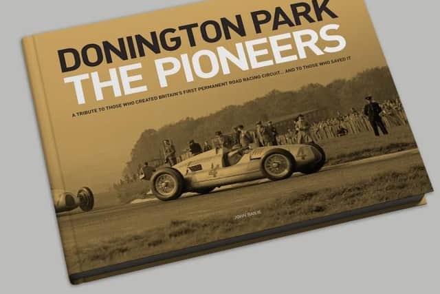 John Bailie's book Donnington Park: The Pioneers