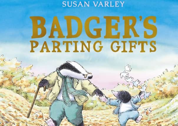 35th anniversary edition of the book Badger's Parting Gifts, by Susan Varley, illustrator