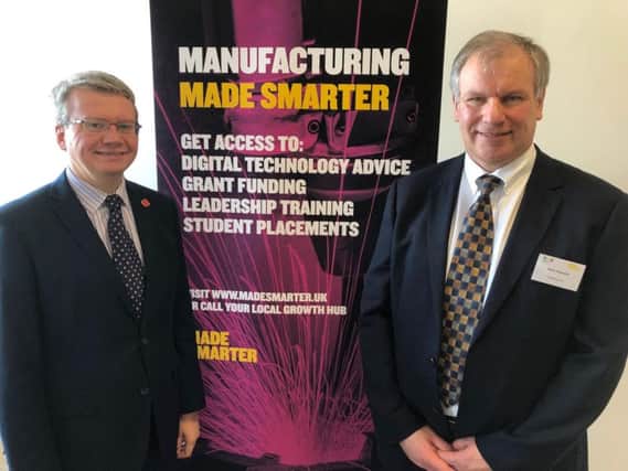 Councillor Michael Green, Cabinet Member for Economic Development, Environment & Planning for Lancashire County Council. and Alain Dilworth, programme manager of Made Smarter at the Manufacturing Made Smarter In Lancashire event