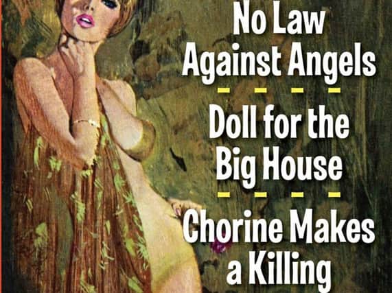 No Law Against Angels, Doll for a Big House, and Chorine Makes a Killing by Carter Brown