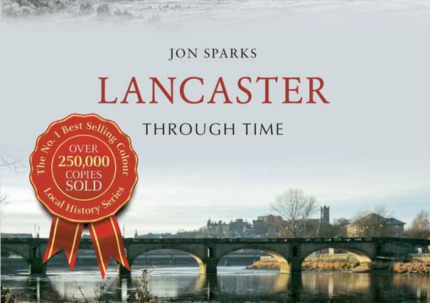 Lancaster through time