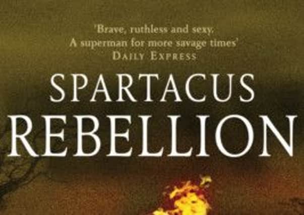 Spartacus: Rebellion by Ben Kane