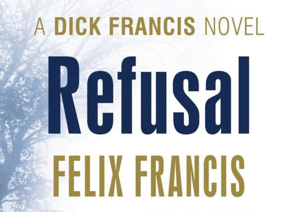 Refusal by Felix Francis