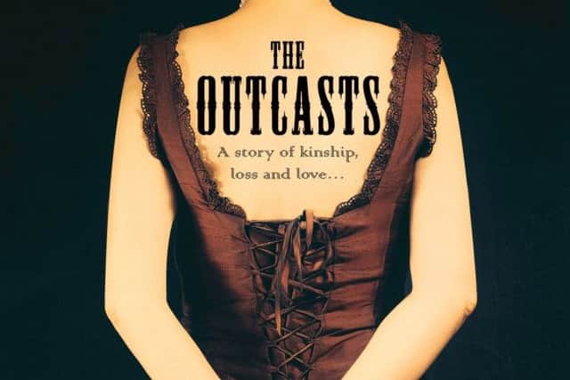 The Outcasts by Kathleen Kent