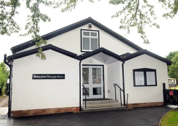 Lottery funding to the tune of £345,000 was used to help rebuild Singleton Village Hall