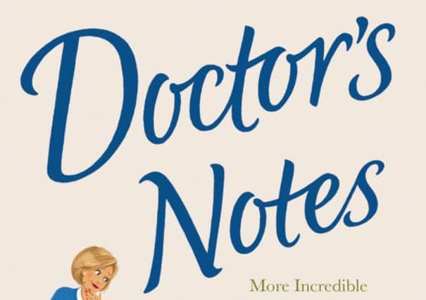 Doctors Notes by Dr Rosemary Leonard