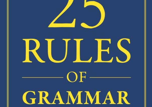 The 25 Rules of Grammar by Joseph Piercy