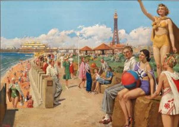 Sunny delight: Septimus Scotts 1949 poster advertising the delights of Blackpool for British Railways. It is expected to fetch around £3,000
