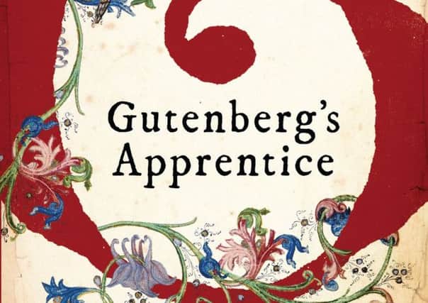 Gutenbergs Apprentice by Alix Christie