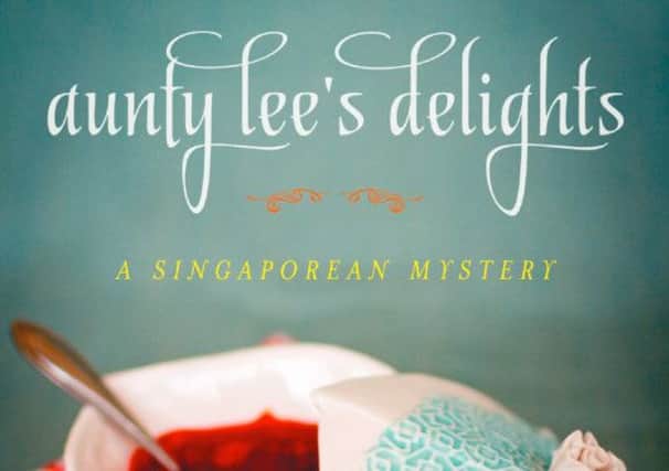 Aunty Lees Delights: A Singaporean Mystery by Ovidia Yu