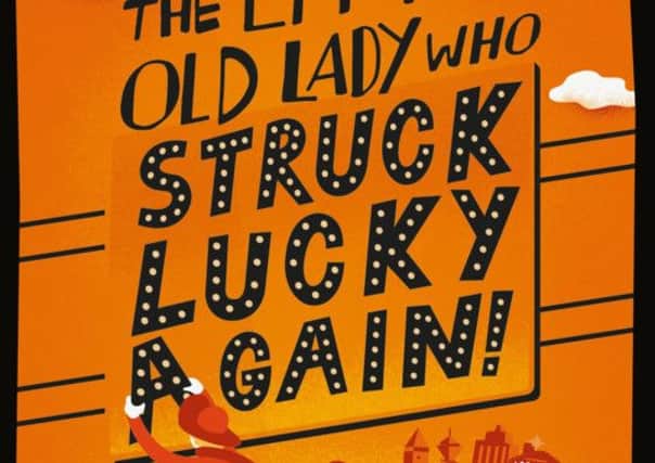 The Little Old Lady Who Struck Lucky Again! by Catharina Ingelman-Sundberg