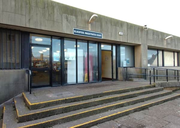 Blackpool Magistrates' Court
