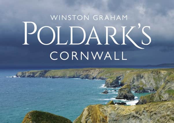 Poldarks Cornwall by Winston Graham