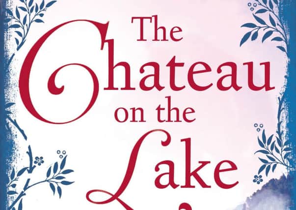 The Chateau on the Lake by Charlotte Betts