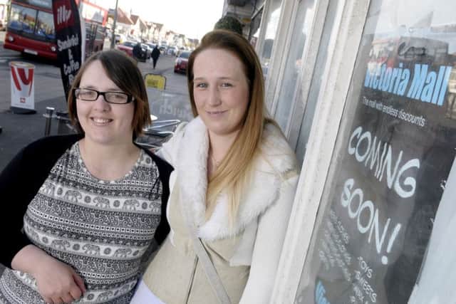Georgina Martin (left) is opening Victoria Mall in Cleveleys with friend Laura Clare
